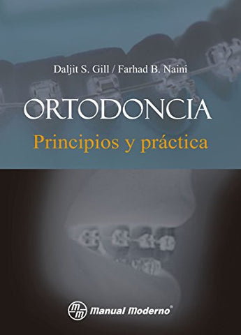 Ortodoncia Principios y Práctica Daljit
