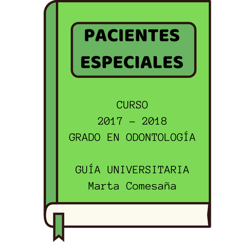 Pacientes Especiales Curso 2017 - 2018