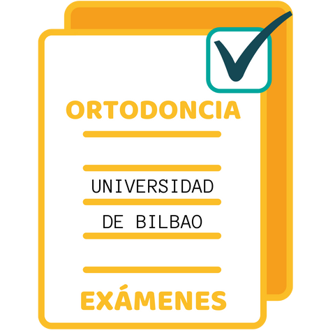 Exámenes de Ortodoncia - Universidad de Bilbao