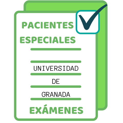 Exámenes Pacientes Especiales - Universidad de Granada